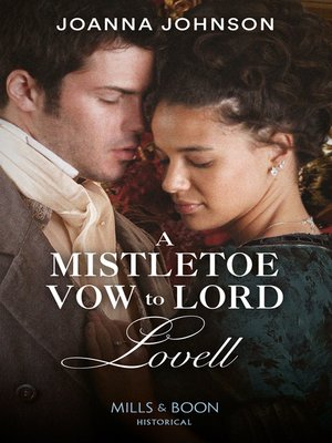 cover image of A Mistletoe Vow to Lord Lovell